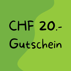 CHF 20.- Gutschein