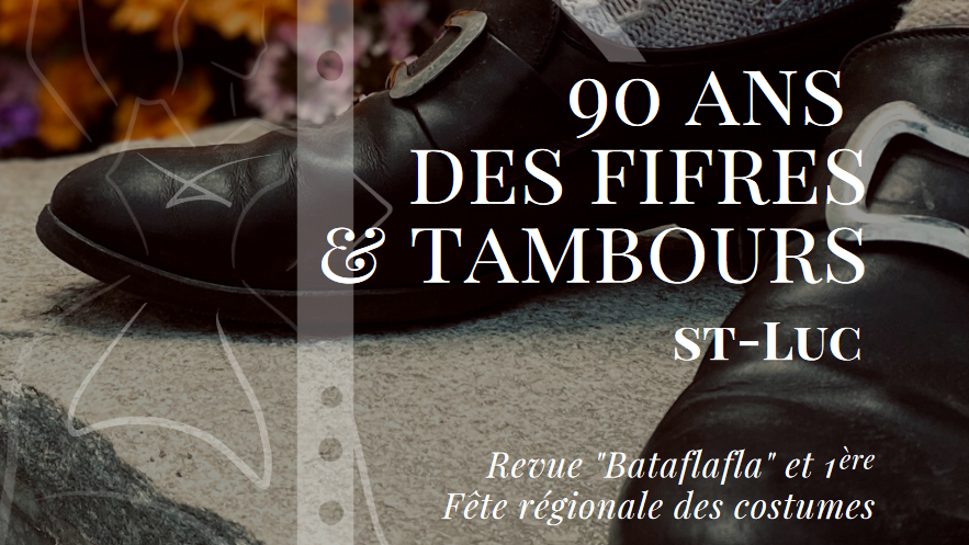 90 ans des Fifres & Tambours de Saint-Luc