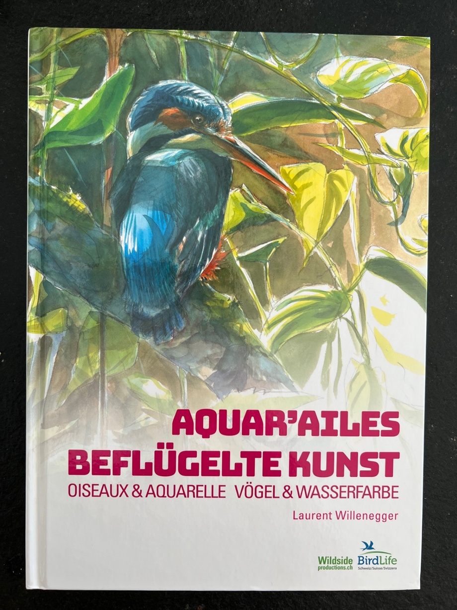 1 livre "Aquar'ailes" dédicacé par Laurent Willenegger