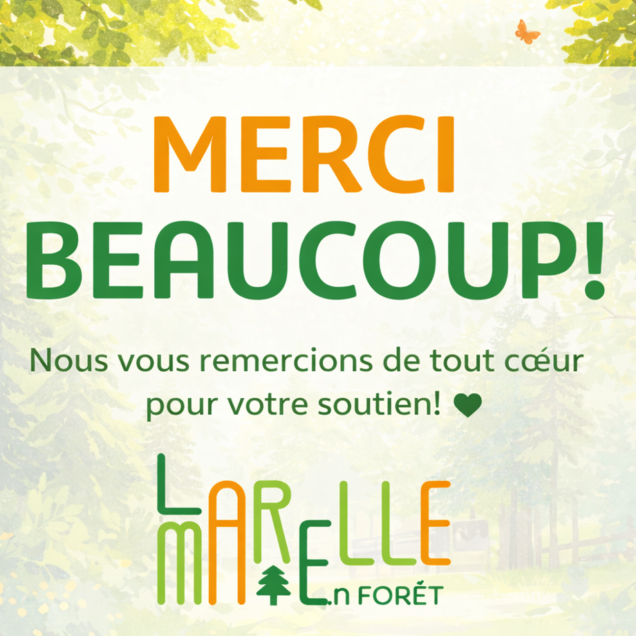 Remerciement La Marelle en Forêt