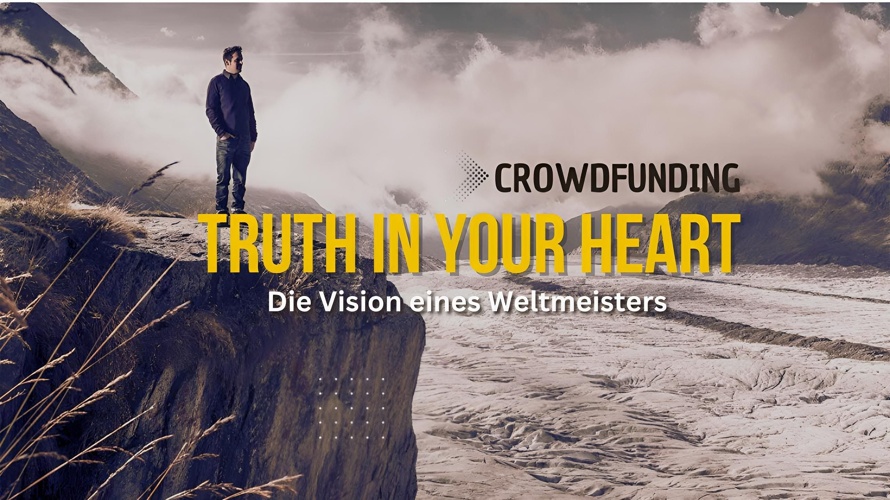 DOKFILM: Truth In Your Heart – Die Vision eines Weltmeisters