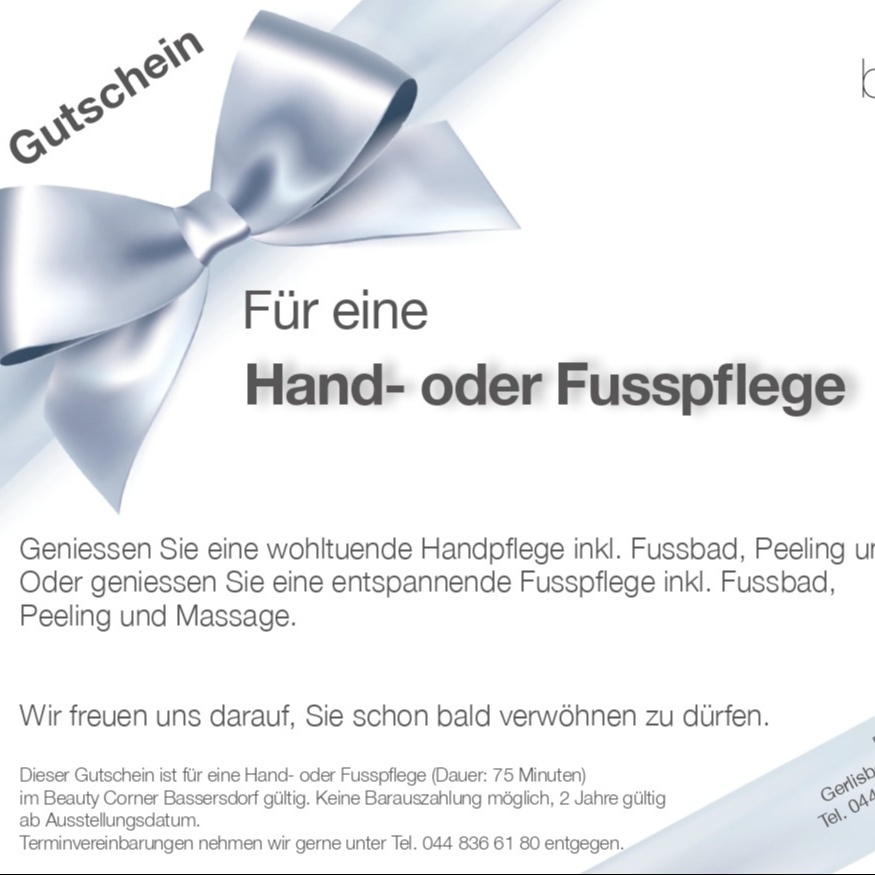 Gutschein für eine Hand- oder Fusspflege für IHN im Wert von Fr. 98.-