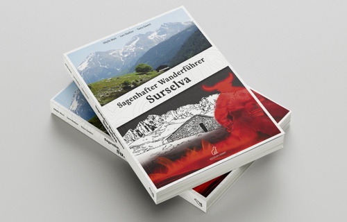 Sagenhafter Wanderführer Surselva
