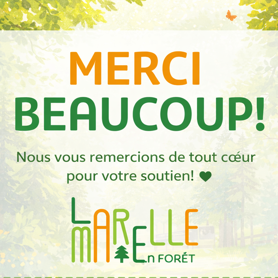 Remerciement La Marelle en Forêt