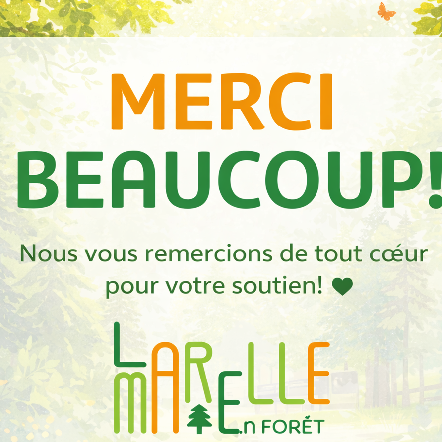 Remerciement La Marelle en Forêt
