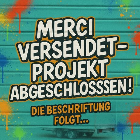 Mercis verschickt – Projekt erfolgreich abgeschlossen!
