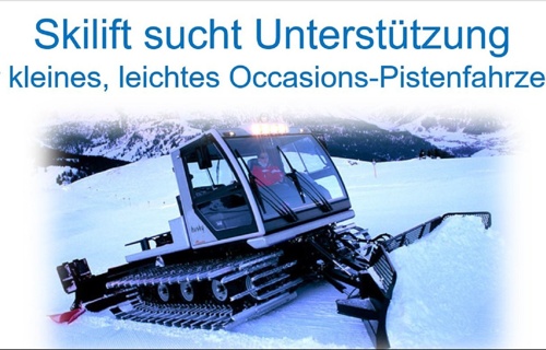 Skilift braucht Unterstützung für Pistenfahrzeug