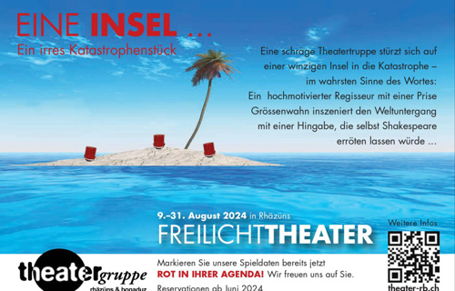 EINE INSEL... Freilichttheater in Rhäzüns