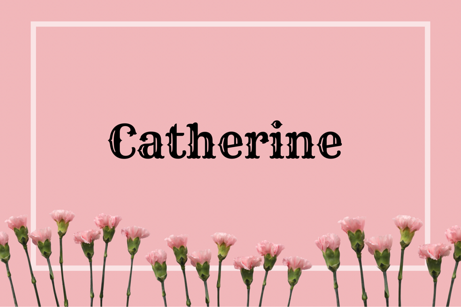 Catherine