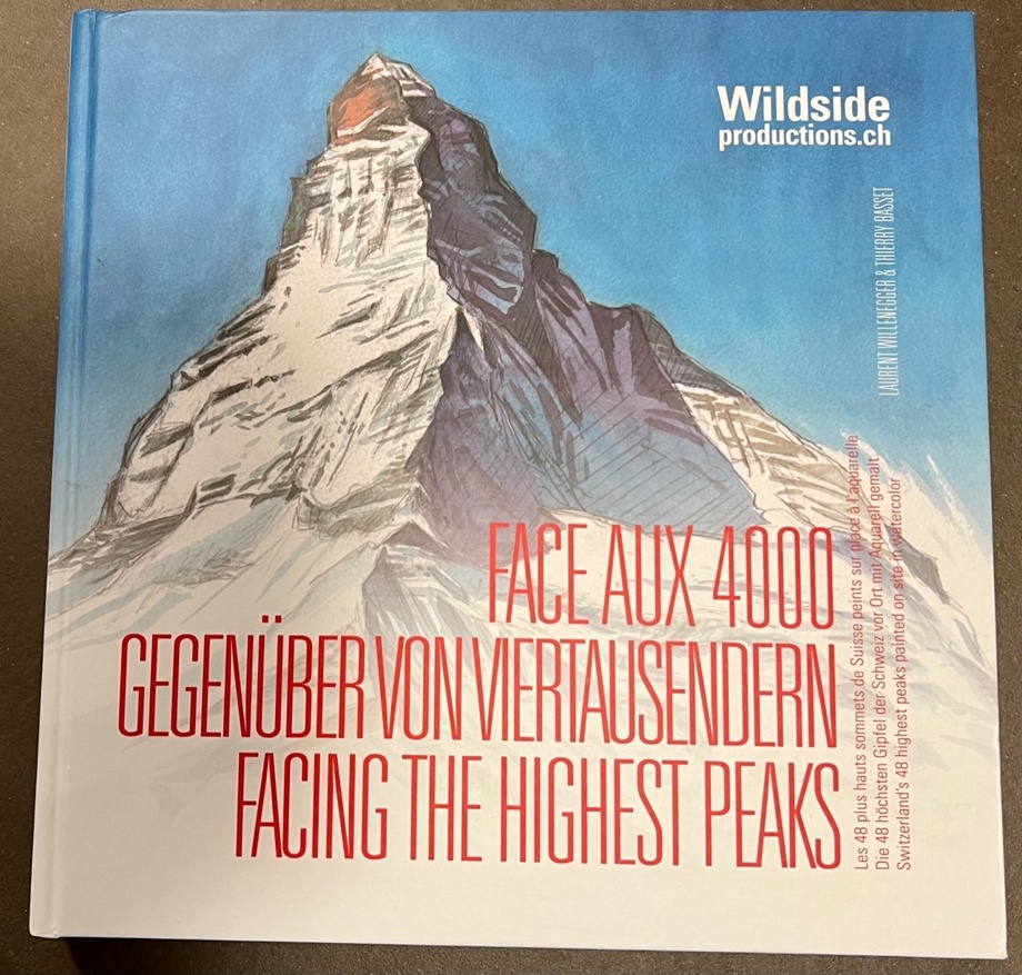 1 livre "Face aux 4000" de Laurent Willenegger et Thierry Basset, dédicacé par Laurent Willenegger