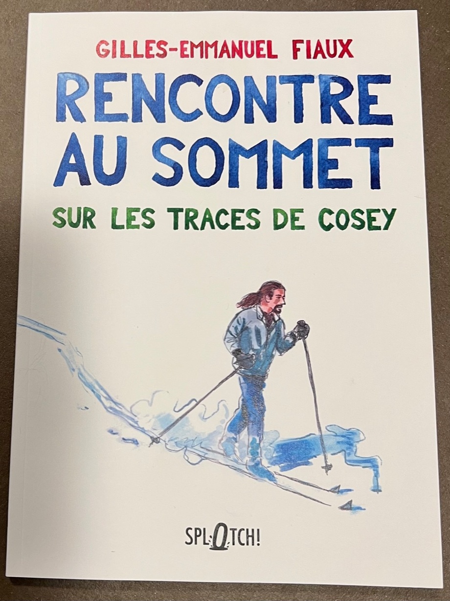 1 Bande-dessinée "Rencontre au sommet" avec une dédicace personnelle de Gilles-Emmanuel Fiaux