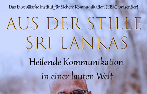 Aus der Stille Sri Lankas: Heilende Kommunikation