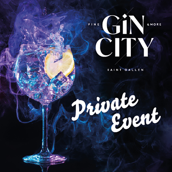 Private Party GIN CITY® St. Gallen