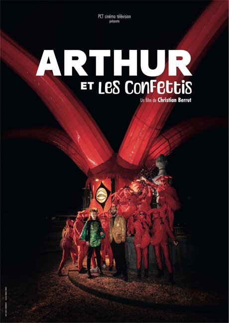 Arthur et les confettis au cinéma !