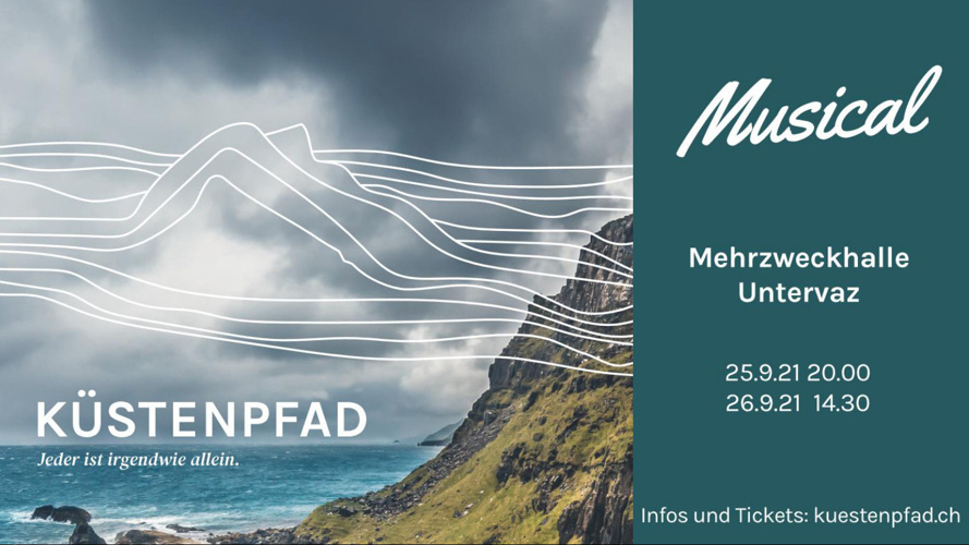 Musical "Küstenpfad" in Untervaz