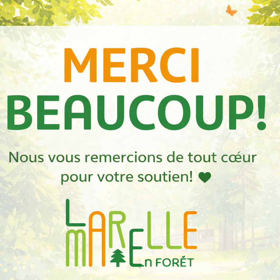 Remerciement La Marelle en Forêt