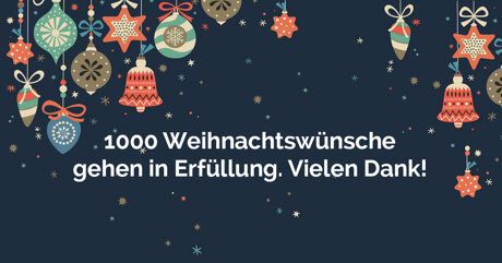 1000 Weihnachtswünsche gehen in Erfüllung