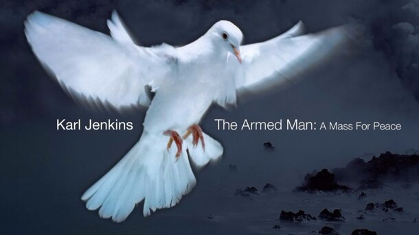  jungiChanteurs: The Armed Man (Karl Jenkins) 