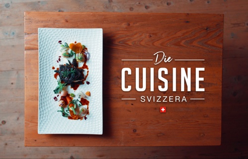 Die Cuisine Svizzera