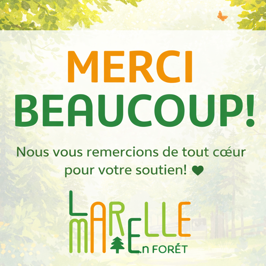 Remerciement La Marelle en Forêt