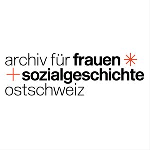 Archiv für Frauen- und Sozialgeschichte Ostschweiz