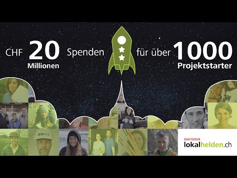 lokalhelden.ch | Mehr als CHF 20 Mio gespendet für über 1'000 Projektstarter