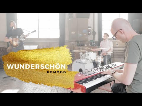 Wunderschön - KOMOOD [Official Video]