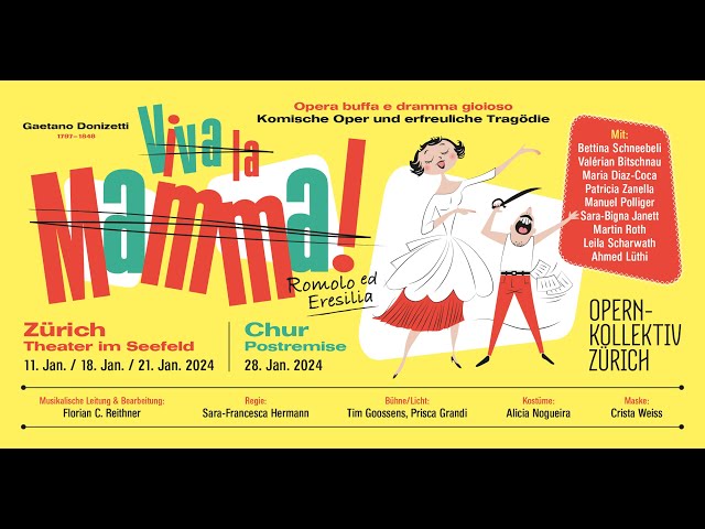 Trailer - Viva La Mamma - Opernkollektiv Zürich