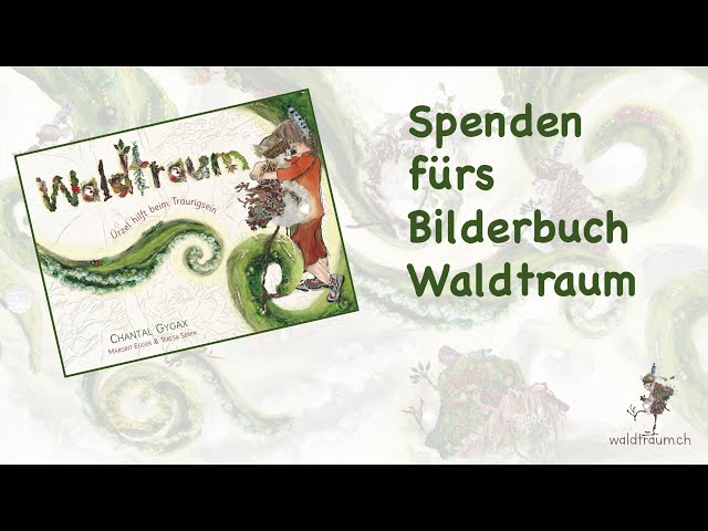 Spenden fürs Bilderbuch Waldtraum
