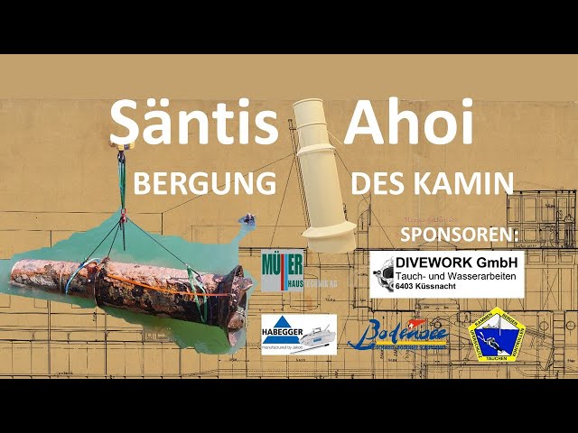 Bergung des 130-jährigen Kamin des Dampfschiff Säntis aus 210m Tiefe